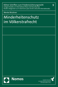 Minderheitenschutz im Völkerstrafrecht