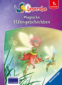 Leserabe Sonderausgaben - Magische Elfengeschichten