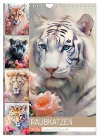 Raubkatzen. Zauberhafte Aquarelle (Wandkalender 2026 DIN A4 hoch), CALVENDO Monatskalender