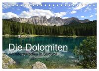 Die Dolomiten – Wanderparadies in Südtirol (Tischkalender 2025 DIN A5 quer), CALVENDO Monatskalender