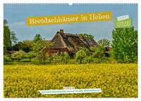 Reetdachhäuser in Hoben - Ein Maitag in der Wismarbucht (Wandkalender 2026 DIN A2 quer), CALVENDO Monatskalender