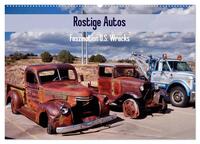 Rostige Autos. Faszination U.S. Wracks (Wandkalender 2026 DIN A2 quer), CALVENDO Monatskalender