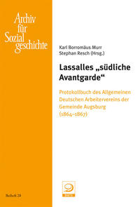 Lassalles "südliche Avantgarde"