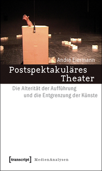 Postspektakuläres Theater