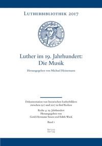 Luther im 19. Jahrhundert: die Musik
