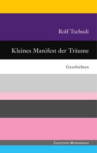 Kleines Manifest der Träume