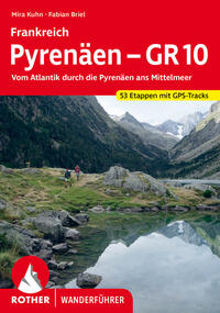 Frankreich Pyrenäen – GR?10
