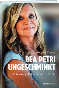 Bea Petri – Ungeschminkt