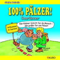100% PÄLZER! Saarlänner