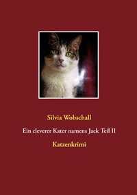 Vorderes Coverbild Ein cleverer Kater namens Jack Teil II