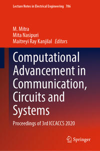 Computational Advancement in Communication, Circuits and Systems