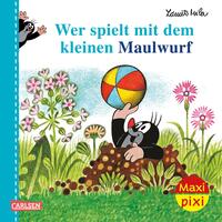 Maxi Pixi 406: VE 5 Wer spielt mit dem Maulwurf? (5 Exemplare)