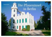 Die Pfaueninsel in Berlin (Wandkalender 2026 DIN A2 quer), CALVENDO Monatskalender