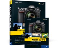 Nikon D7100. Das Kamerahandbuch