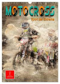 Motocross - Sport der Extreme (Wandkalender 2025 DIN A3 hoch), CALVENDO Monatskalender