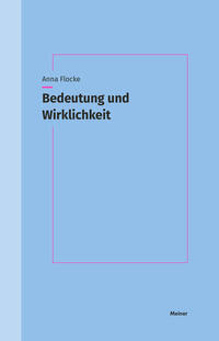 Bedeutung und Wirklichkeit