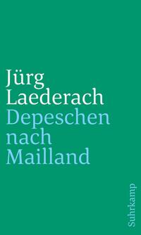 Depeschen nach Mailland