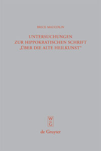 Untersuchungen zur hippokratischen Schrift "Über die alte Heilkunst"