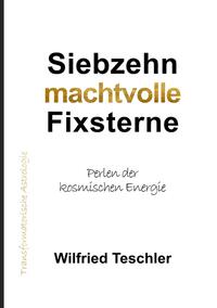 Siebzehn machtvolle Fixsterne