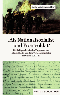 „Als Nationalsozialist und Frontsoldat“