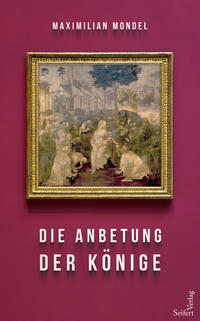Vorderes Coverbild Die Anbetung der Könige