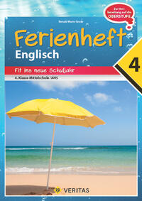 Ferienheft Englisch 4. Klasse MS/AHS