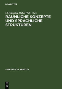 Vorderes Coverbild Räumliche Konzepte und sprachliche Strukturen