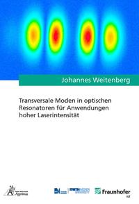 Vorderes Coverbild Transversale Moden in optischen Resonatoren für Anwendungen hoher Laserintensität