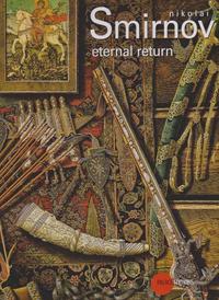 Nikolai Smirnov eternal return