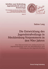 Die Entwicklung des Jugendstrafvollzugs in Mecklenburg-Vorpommern in den 90er Jahren
