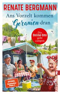 Vorderes Coverbild Ans Vorzelt kommen Geranien dran (Die Online-Omi 14)