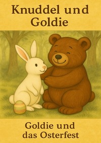 Knuddel und Goldie