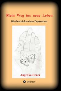 Vorderes Coverbild Mein Weg ins neue Leben