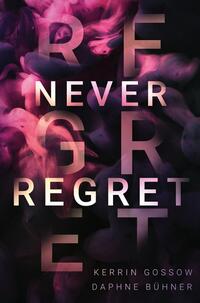 Vorderes Coverbild Never Regret
