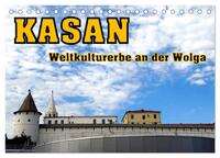 Kasan- Weltkulturerbe an der Wolga (Tischkalender 2025 DIN A5 quer), CALVENDO Monatskalender