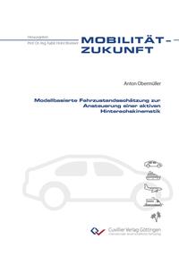 Modellbasierte Fahrzustandsschätzung zur Ansteuerung einer aktiven Hinterachskinematik