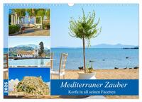 Mediterraner Zauber - Korfu in all seinen Facetten (Wandkalender 2026 DIN A3 quer), CALVENDO Monatskalender