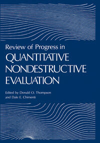 Review of Progress in Quantitative Nondestructive Evaluation