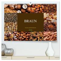 BRAUN - Gewürze und Köstlichkeiten (hochwertiger Premium Wandkalender 2026 DIN A2 quer), Kunstdruck in Hochglanz