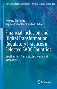 Vorderes Coverbild Financial Inclusion and Digital Transformation Regulatory Practices in Selected SADC Countries