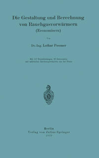 Die Gestaltung und Berechnung von Rauchgasvorwärmern (Economisern)