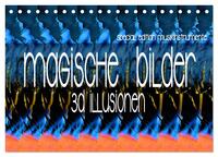 Magische Bilder - 3D Illusionen (Tischkalender 2026 DIN A5 quer), CALVENDO Monatskalender