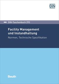 Facility Management und Instandhaltung - Buch mit E-Book