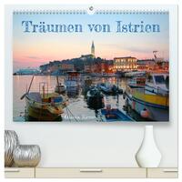Vorderes Coverbild Träumen von Istrien (hochwertiger Premium Wandkalender 2026 DIN A2 quer), Kunstdruck in Hochglanz