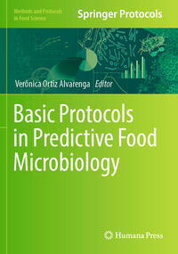 Basic Protocols in Predictive Food Microbiology