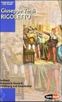 Rigoletto - Der Troubadour - La Traviata