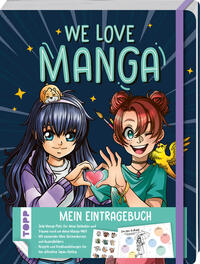 Vorderes Coverbild We love Manga. Eintragebuch