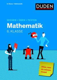 Wissen – Üben – Testen: Mathematik 8. Klasse