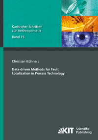 Data-driven Methods for Fault Localization in Process Technology