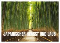 Japanischer Herbst und Laub (Wandkalender 2025 DIN A2 quer), CALVENDO Monatskalender